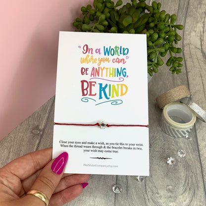 be kind, Mental health awareness bracelet, red string bracelet, kindness card for anxiety in a world where you can be anything be kind